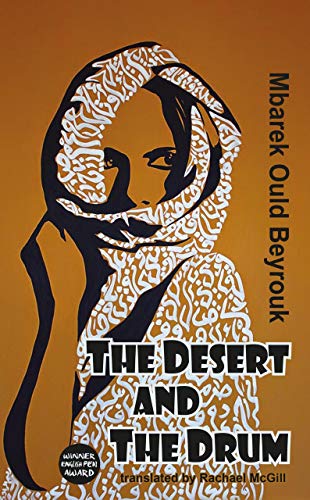 The Desert and the Drum (Dedalus Africa, Band 4)