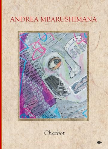 Chatbot Chatbot von The Hedgehog Poetry Press