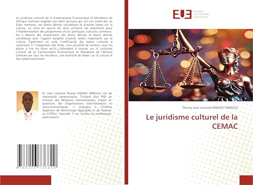 Le juridisme culturel de la CEMAC von Éditions universitaires européennes