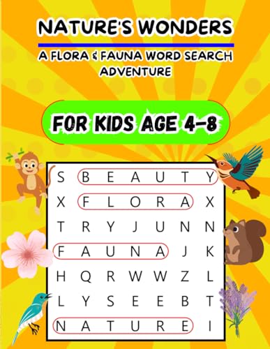 Nature's Wonders Search Book: Ages 4-8 von Independently published
