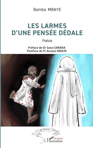 Les larmes d’une pensée dédale von Editions L'Harmattan