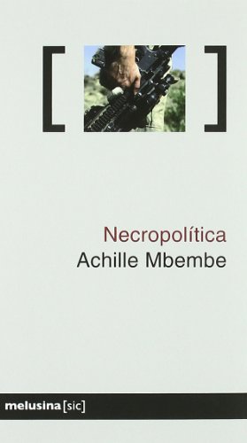 Necropolítica (Sic) von Melusina