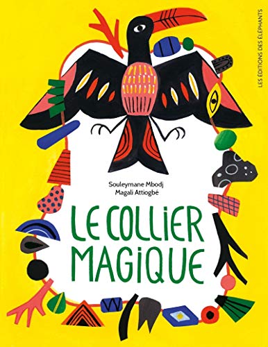 Le Collier magique von DES ELEPHANTS