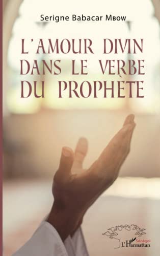 L'amour divin dans le verbe du prophète