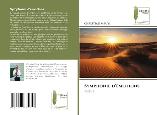 Symphonie d¿émotions: Poésie von Éditions Muse