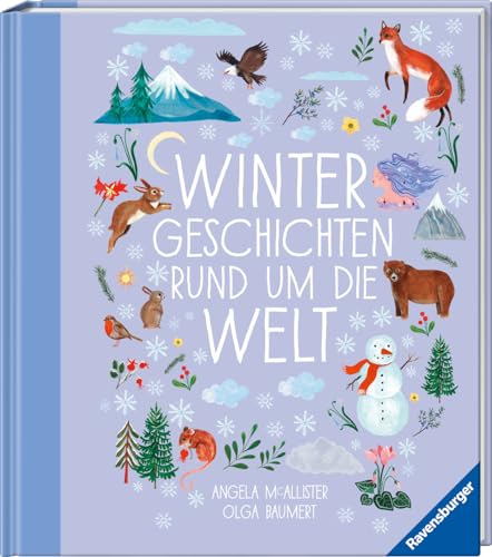Wintergeschichten rund um die Welt (Vorlese- und Familienbücher)