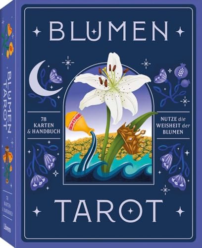 Blumen Tarot: Entdecke das Tarot mit dem Wissen der Natur Blumen Tarot: Entdecke das Tarot mit dem Wissen der Natur von Librero