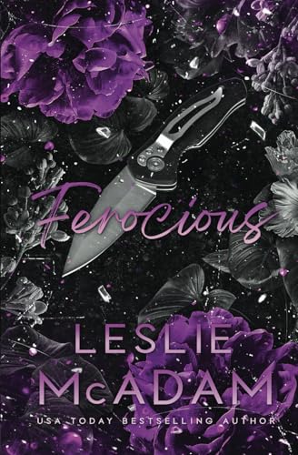 Ferocious: A Contemporary M/M Romance (Alternate Cover) (IOU (Alternate cover), Band 6) von Leslie McAdam
