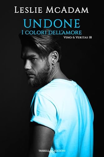 Undone. I colori dell'amore (Rainbow) von Triskell Edizioni