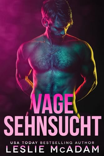Vage Sehnsucht: Ein M/M-Rockstar-Liebesroman (IOU, Band 1)