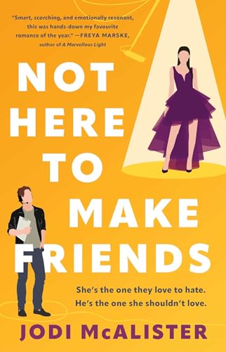 Not Here to Make Friends: A Novel von Atria Books