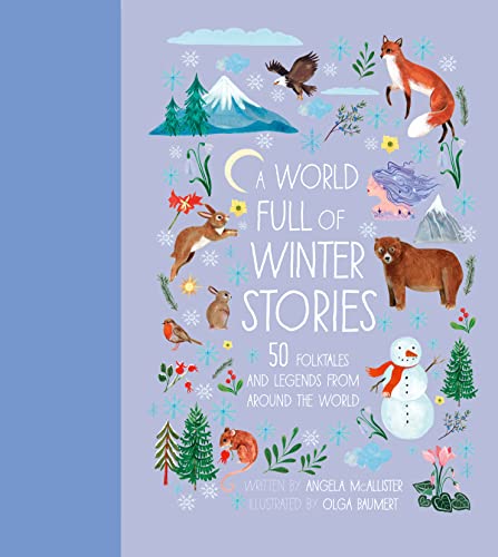 A World Full of Winter Stories von Frances Lincoln Children's Books