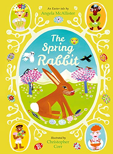 The Spring Rabbit: An Easter tale von Frances Lincoln