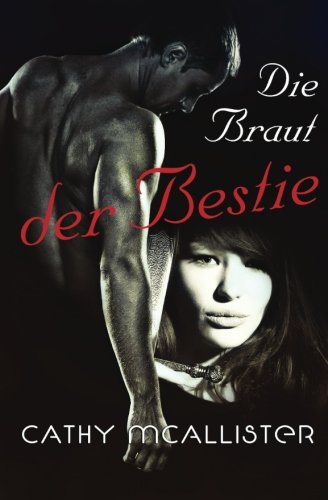 Die Braut der Bestie von CreateSpace Independent Publishing Platform