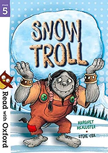 Read with Oxford: Stage 5: Snow Troll von Oxford University Press