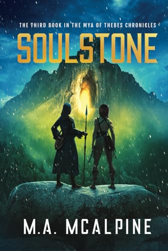 Soulstone: The third book in the Mya of Thebes Chronicles von Library and Archives Canada