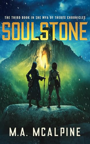 Soulstone: The third book in the Mya of Thebes Chronicles von Library and Archives Canada