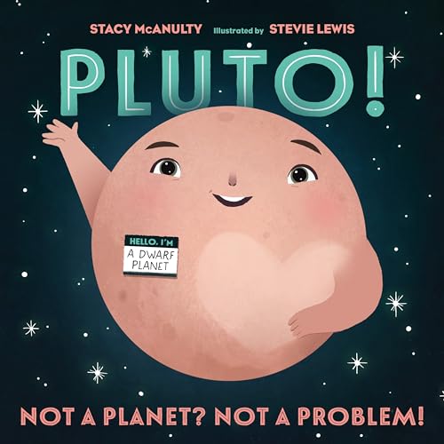 Pluto!: Not a Planet? Not a Problem! (Our Universe) von MacMillan (US)