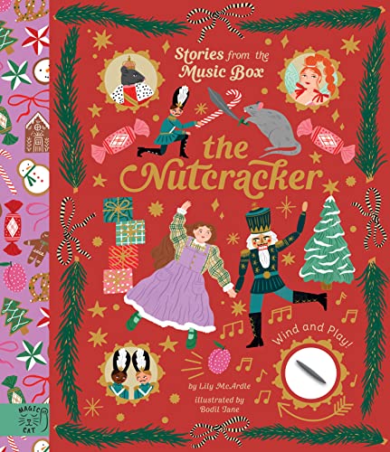 The Nutcracker: Wind and Play! (Stories from the Music Box) von Abrams & Chronicle Books