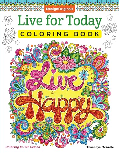 Live for Today Coloring Book (Coloring Is Fun)