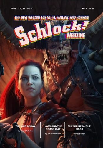 Schlock! Webzine: Vol 19 Issue 4 May 2025 von Independently published