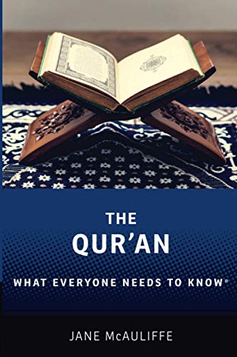 The Qur'an: What Everyone Needs to Know® von Oxford University Press