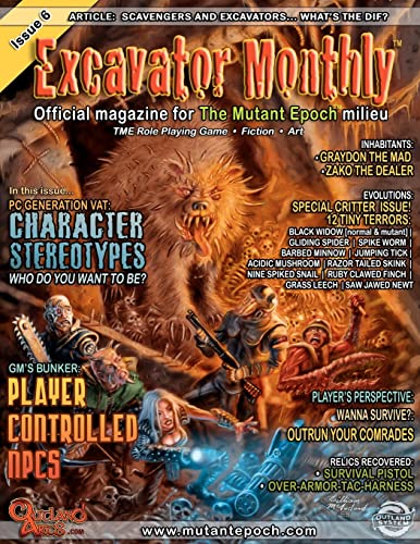 Excavator Monthly Issue 6: Alexander Waby (The Mutant Epoch Role Playing Game) von Outland Arts