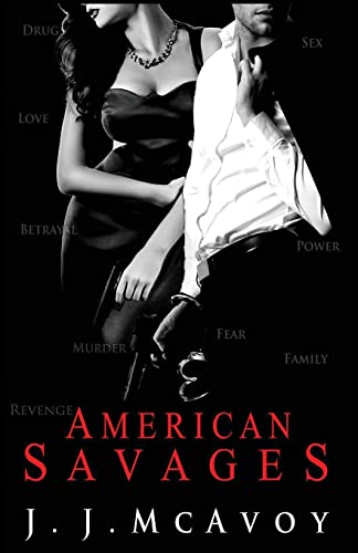 American Savages (Ruthless People, Band 3)