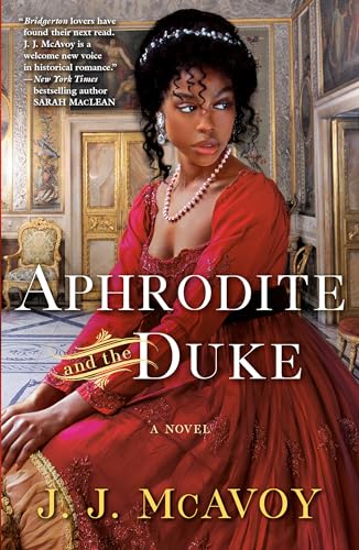 Aphrodite and the Duke: A Novel (The DuBells, Band 1)