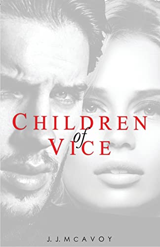 Children of Vice von Createspace Independent Publishing Platform