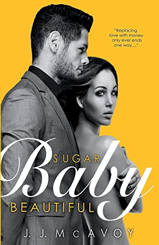 Sugar Baby Beautiful von CREATESPACE