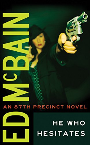 He Who Hesitates (87th Precinct)