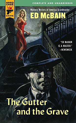 The Gutter and the Grave (Hard Case Crime, Band 15)
