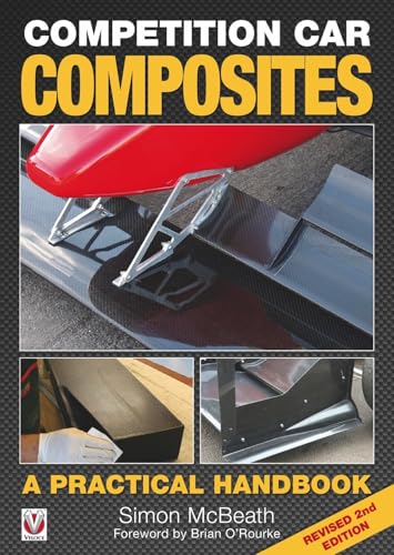 Competition Car Composites: A Practical Handbook (Revised 2nd Edition) von Veloce Publishing