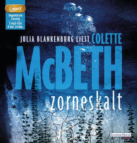 zorneskalt: ungekürzte Lesung