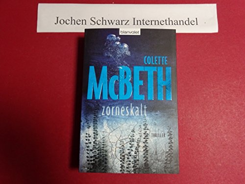zorneskalt: Thriller