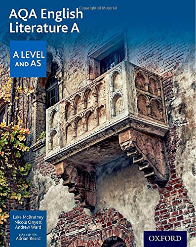 AQA AS and A Level English Literature A Student Book von Oxford University Press