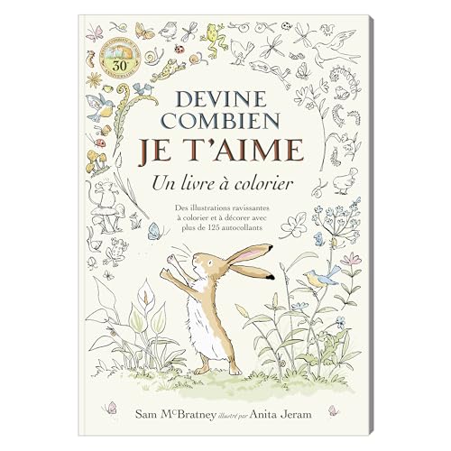 Devine combien je t'aime - Un livre à colorier