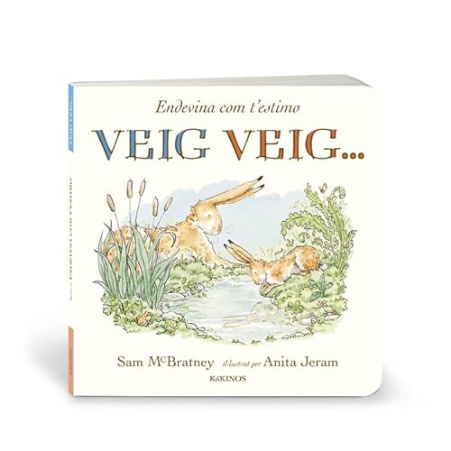 Endevina com t'estimo. Veig veig… Endevina com t'estimo. Veig veig… von Editorial Kókinos