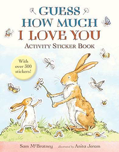 Guess How Much I Love You: Activity Sticker Book von WALKER BOOKS