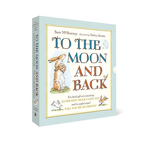 To the Moon and Back: Guess How Much I Love You and Will You Be My Friend? Slipcase To the Moon and Back: Guess How Much I Love You and Will You Be My Friend? Slipcase