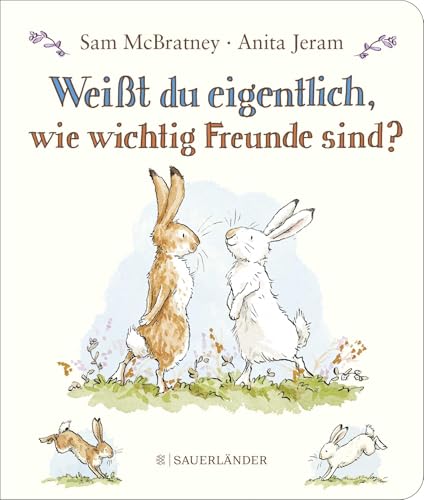 Weißt du eigentlich, wie wichtig Freunde sind?: Großes Pappbilderbuch über Freundschaft ab 3 Jahren Weißt du eigentlich, wie wichtig Freunde sind?: Großes Pappbilderbuch über Freundschaft ab 3 Jahren