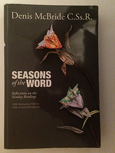 Seasons of the Word: Reflections on the Sunday Readings