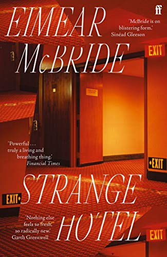 Strange Hotel: Eimear McBride von Faber & Faber