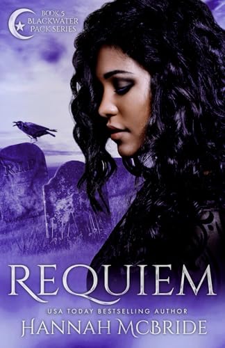Requiem (Blackwater Pack, Band 5) von Independently published