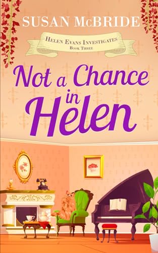 Not A Chance In Helen (Helen Evans Investigates, Band 3) von Joffe Books