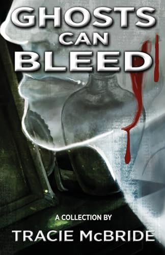 Ghosts Can Bleed von Next Chapter