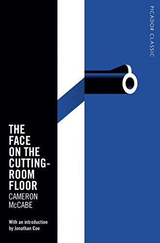 The Face on the Cutting-Room Floor: Picador Classic