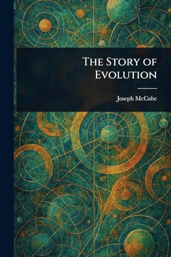 The Story of Evolution von Anson Street Press