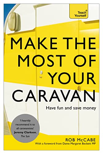 Make the Most of Your Caravan: Teach Yourself von Teach Yourself